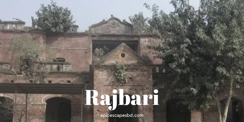 Rajbari Rajbari